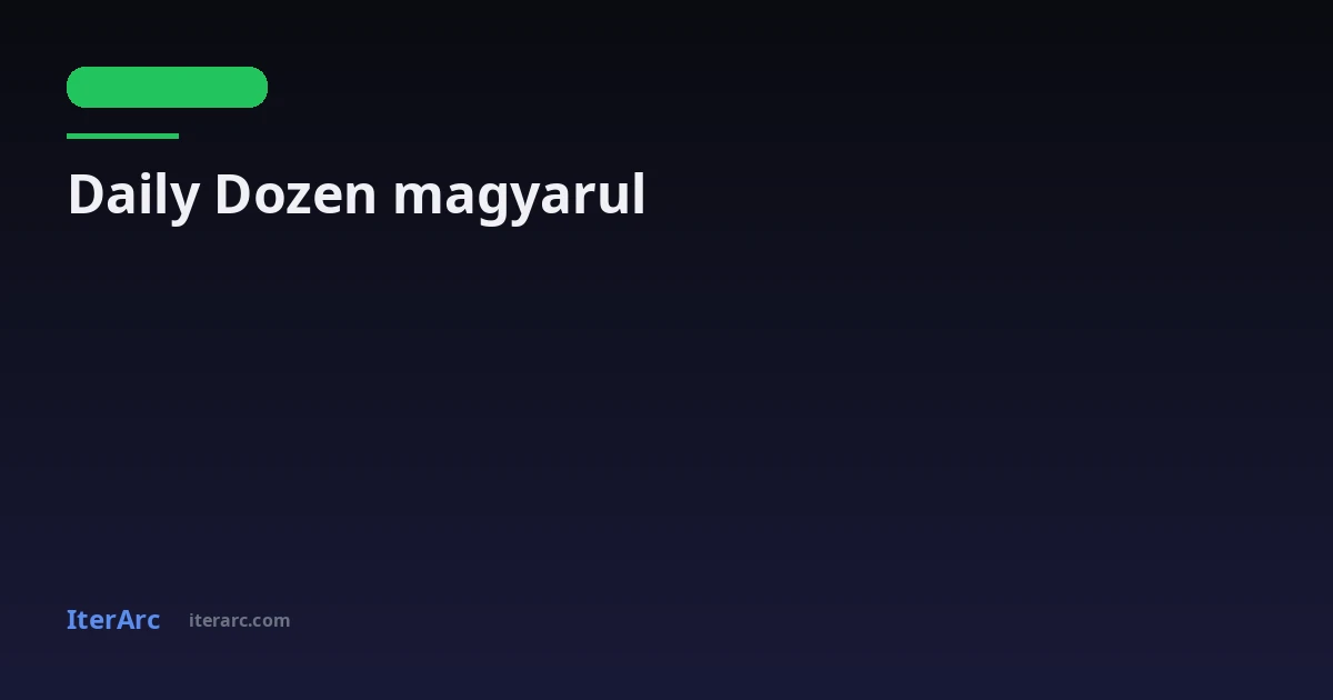 Daily Dozen magyarul: Dr. Greger táplálkozási ellenőrzőlistája