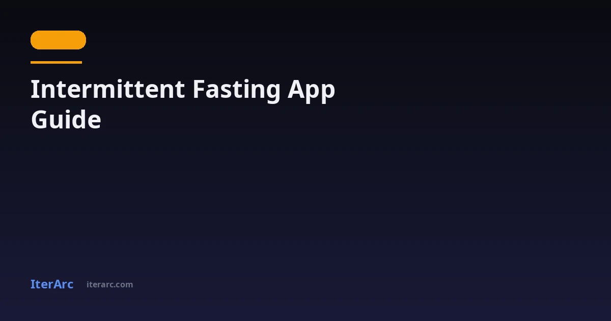 Intermittent Fasting App Guide: How to Track Fasting, Food, and Weight in One Place